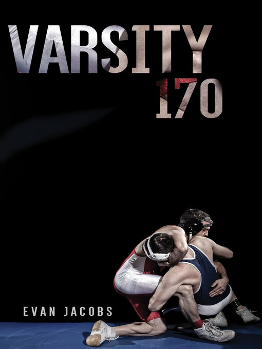 Title details for Varsity 170 by Evan Jacobs - Available
